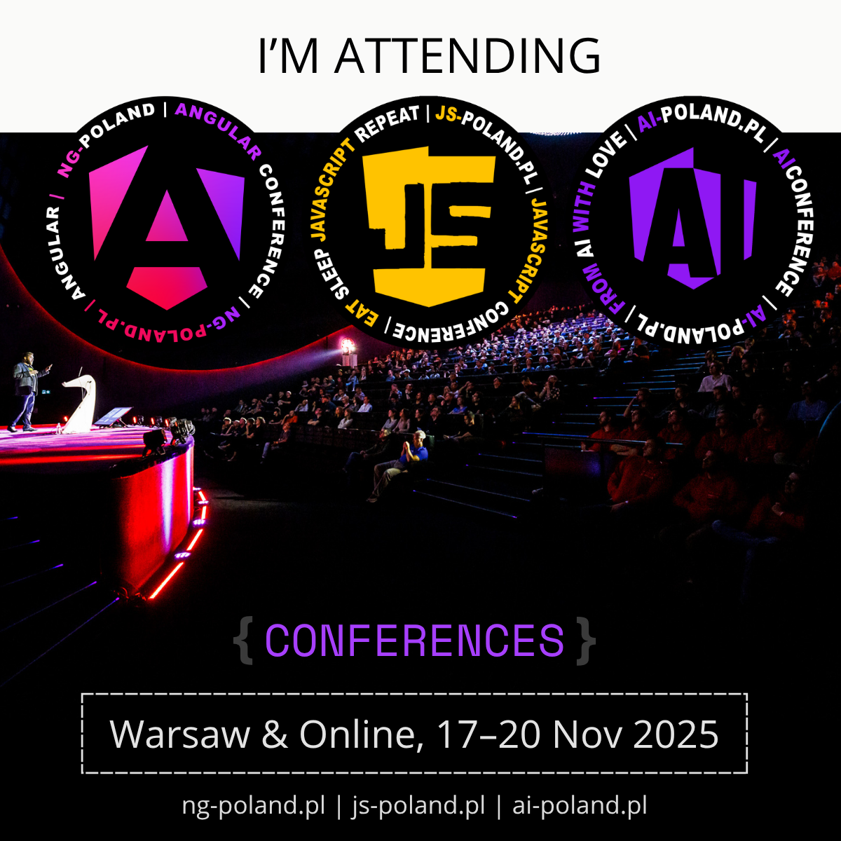 I’m attending NG/JS/AI Poland (1200×1200)